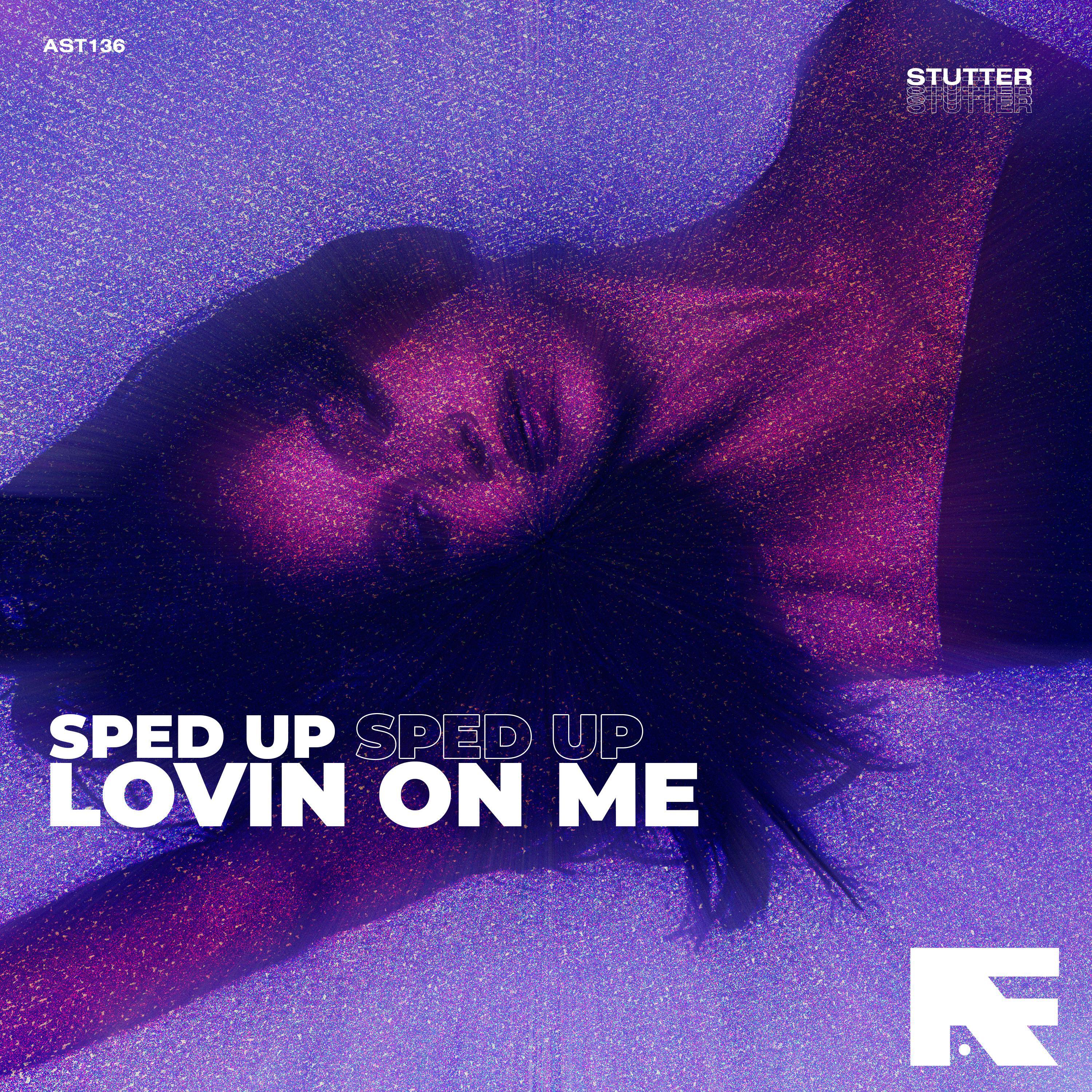 Релиз Lovin On Me (Stutter Techno)