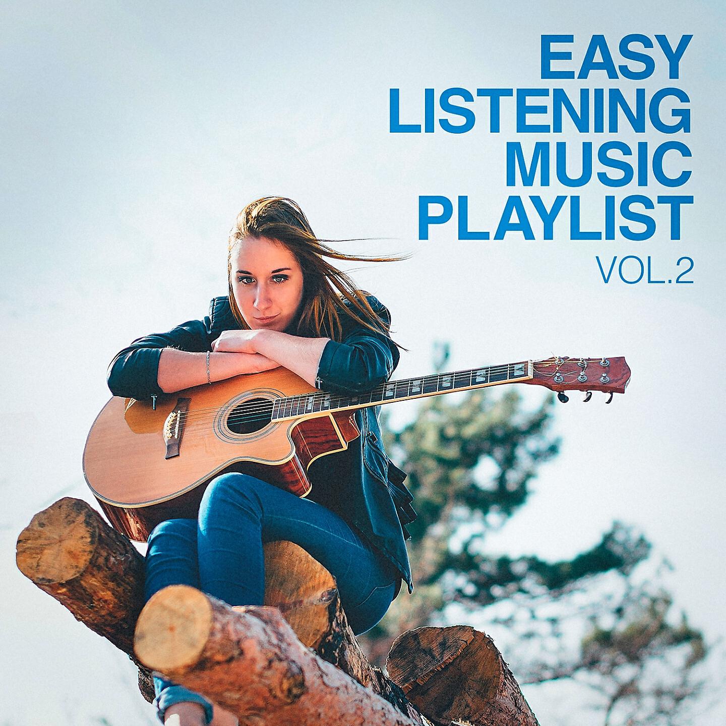 Релиз Easy Listening Music Playlist, Vol. 2