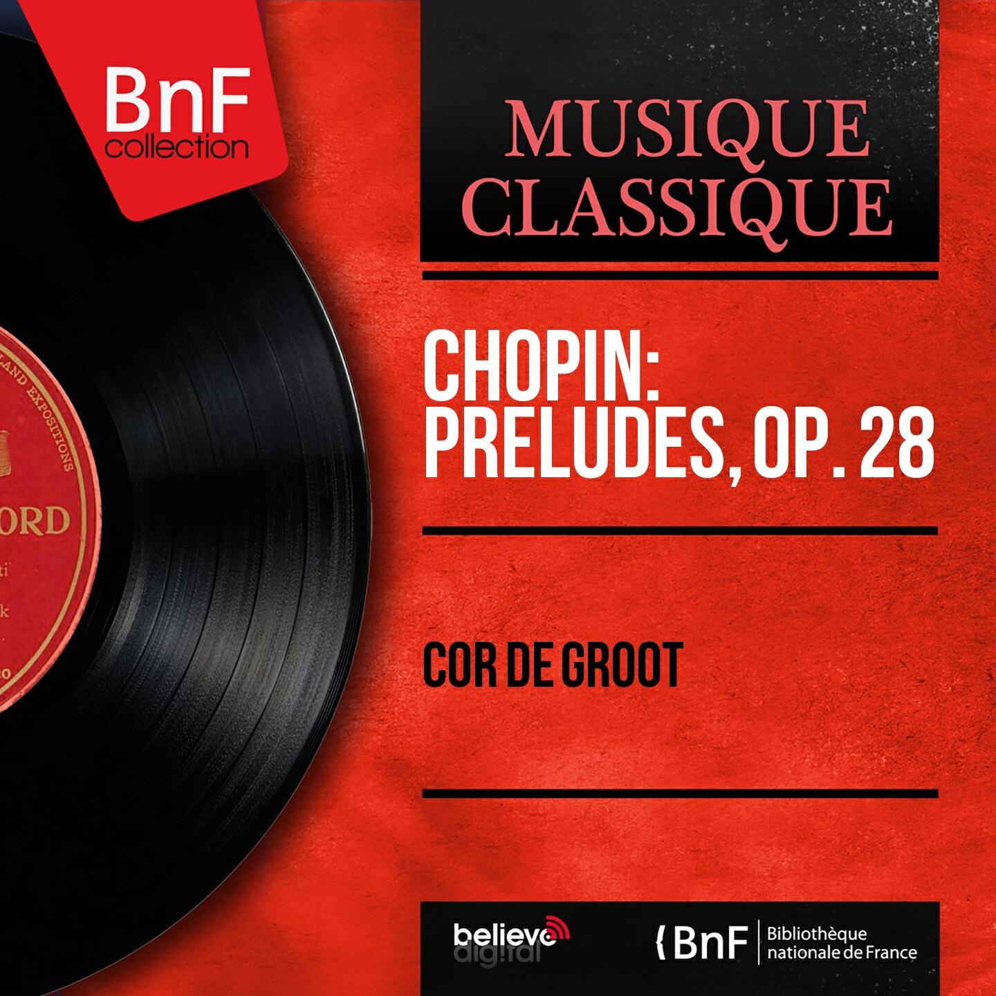 Релиз Chopin: Préludes, Op. 28 (Mono Version)