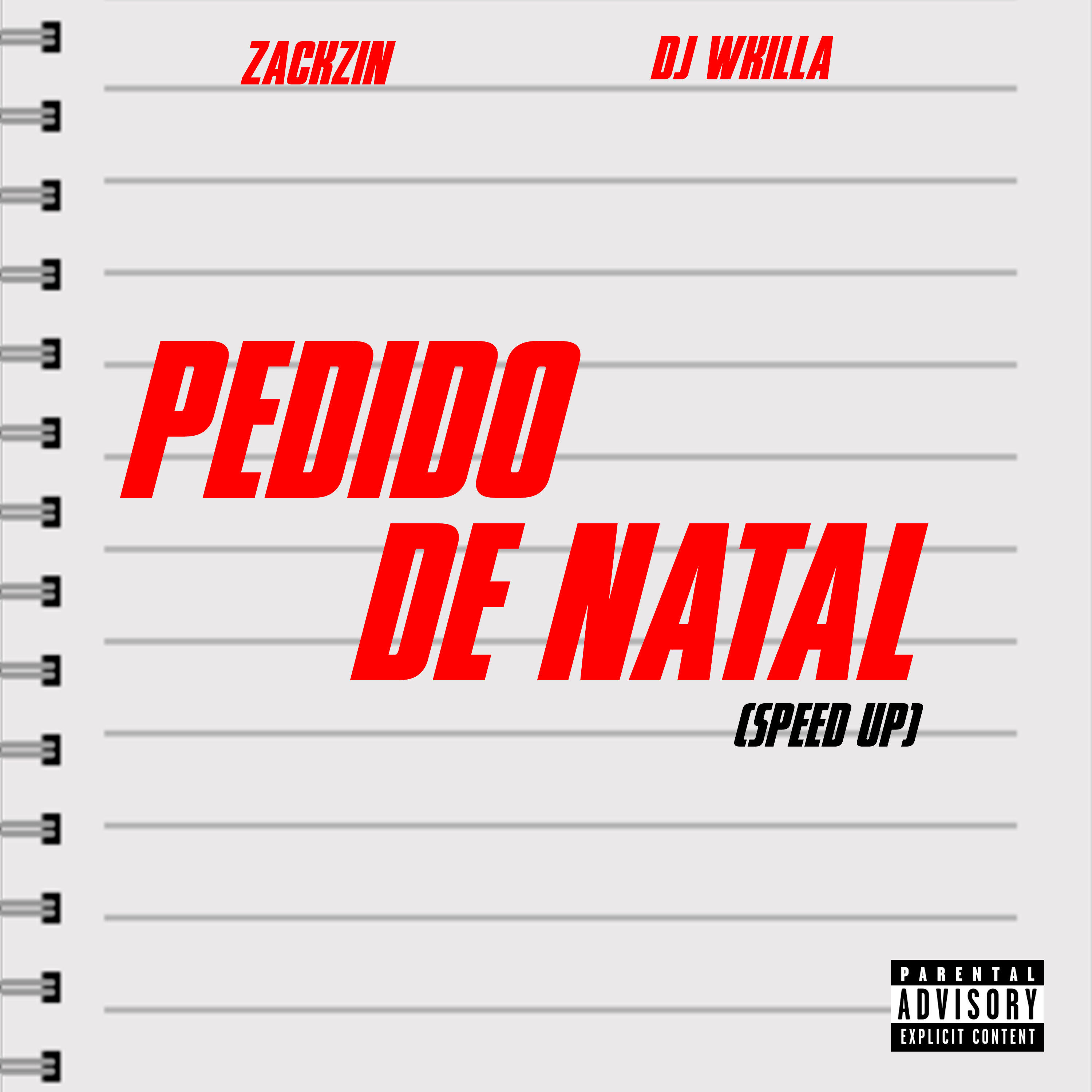 Релиз Pedido de Natal (Speed Up)