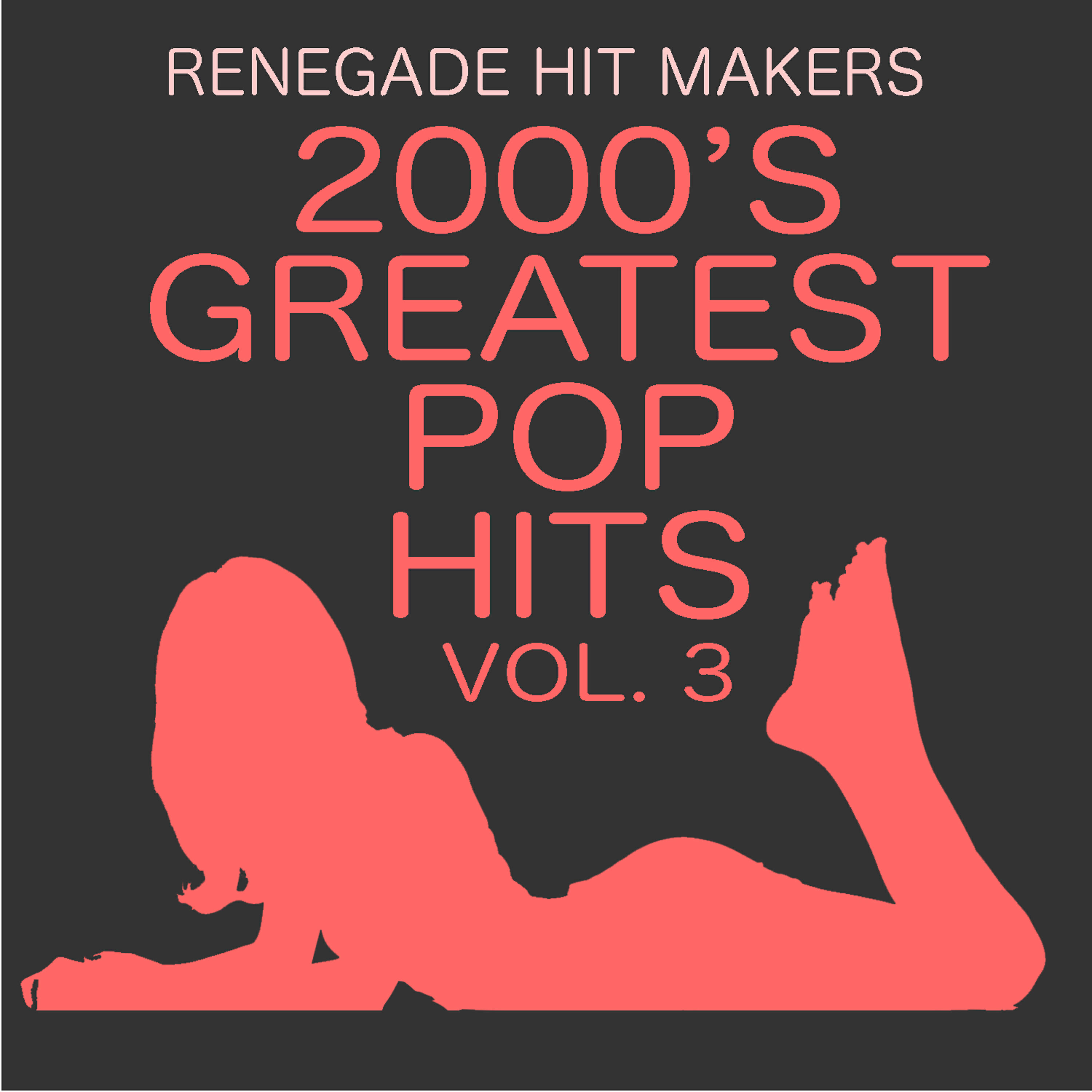 Релиз 2000's - Greatest Pop Hits Vol. 3