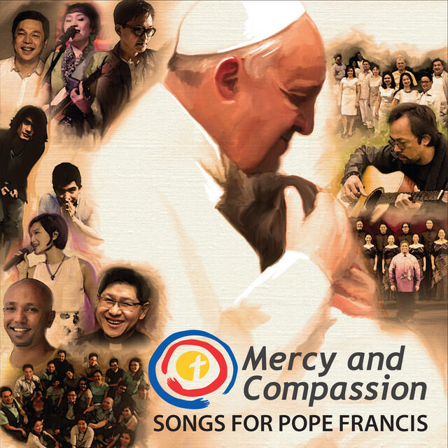 Релиз Mercy and Compassion: Songs for Pope Francis