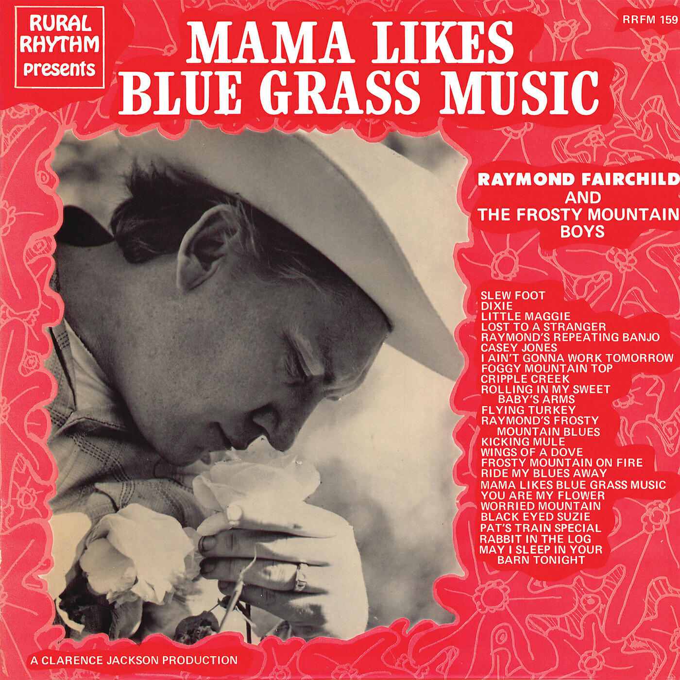 Raymond Fairchild And The Frosty Mountain Boys