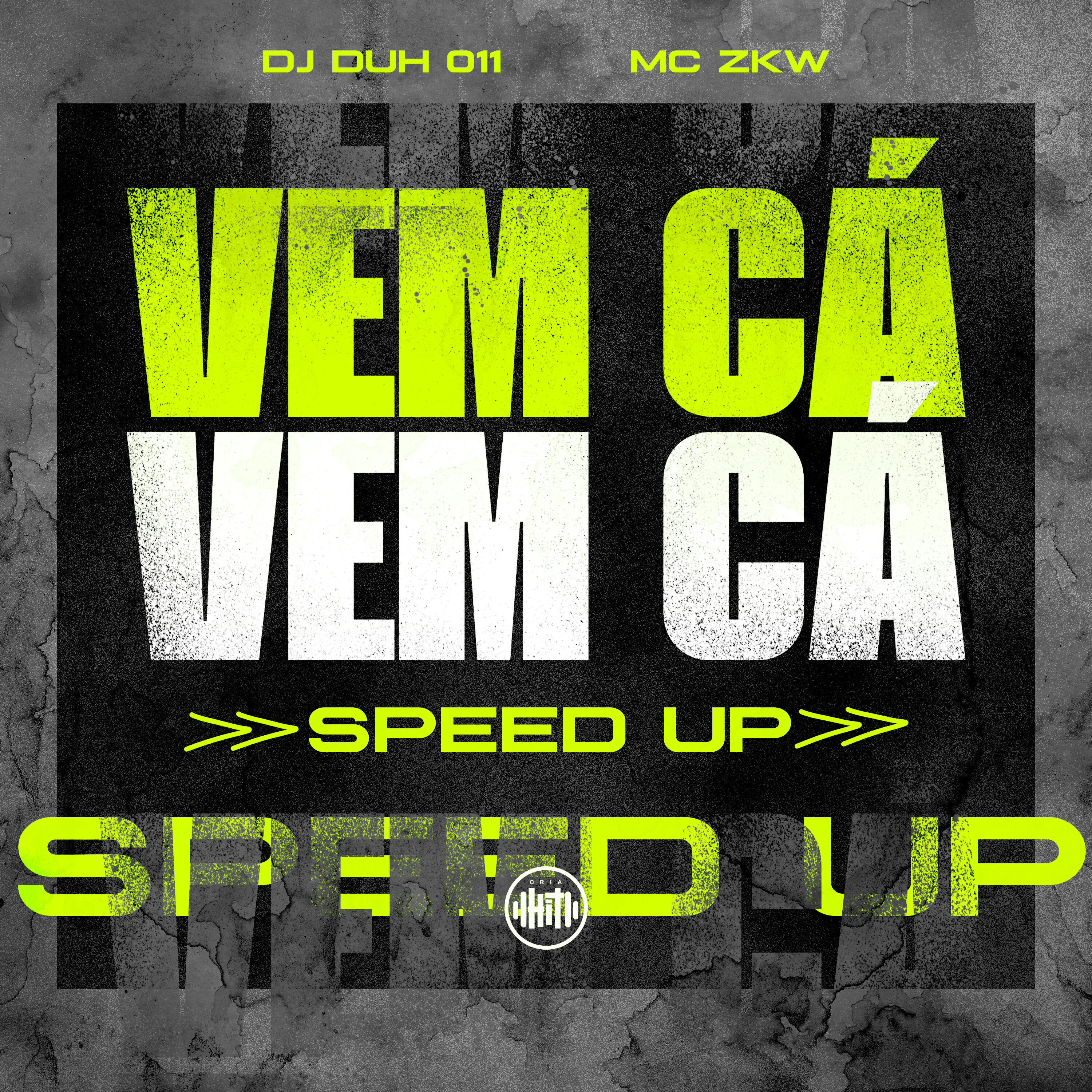 Релиз Vem Cá Vem Cá Speed Up