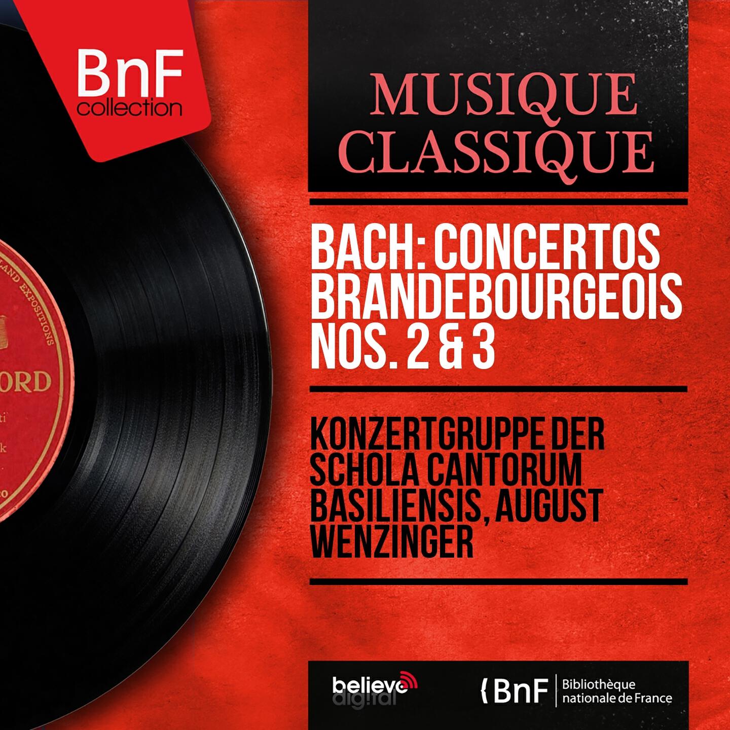 Релиз Bach: Concertos brandebourgeois Nos. 2 & 3 (Mono Version)