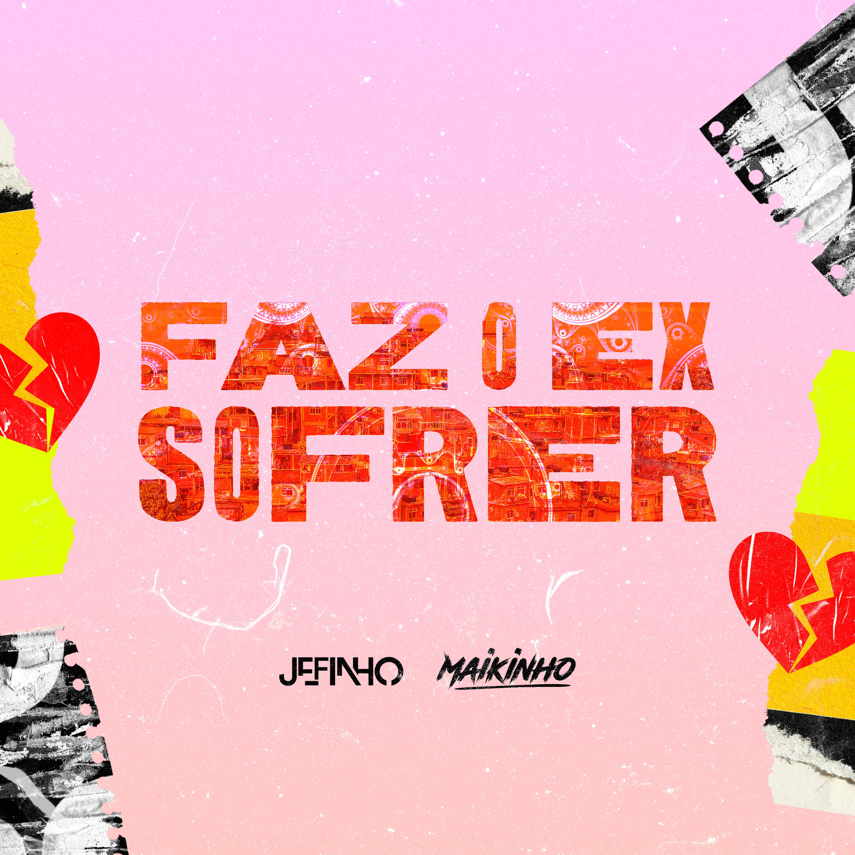 Релиз Faz o Ex Sofrer