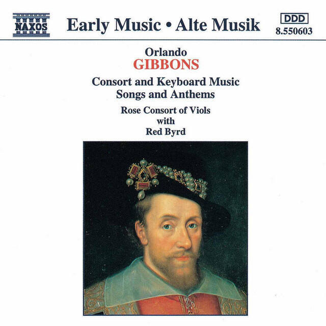 Релиз Gibbons: Consort and Keyboard Music / Songs and Anthems