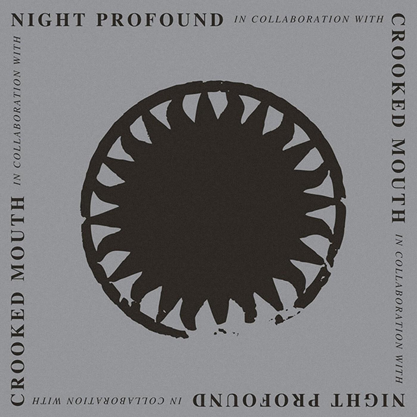 Релиз Crooked Mouth & Night Profound