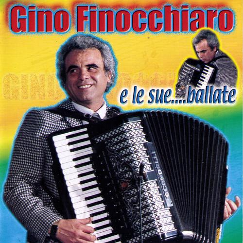 Релиз Gino Finocchiaro E Le sue... Ballate