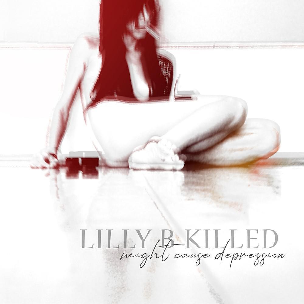 LiLLy B kiLLeD