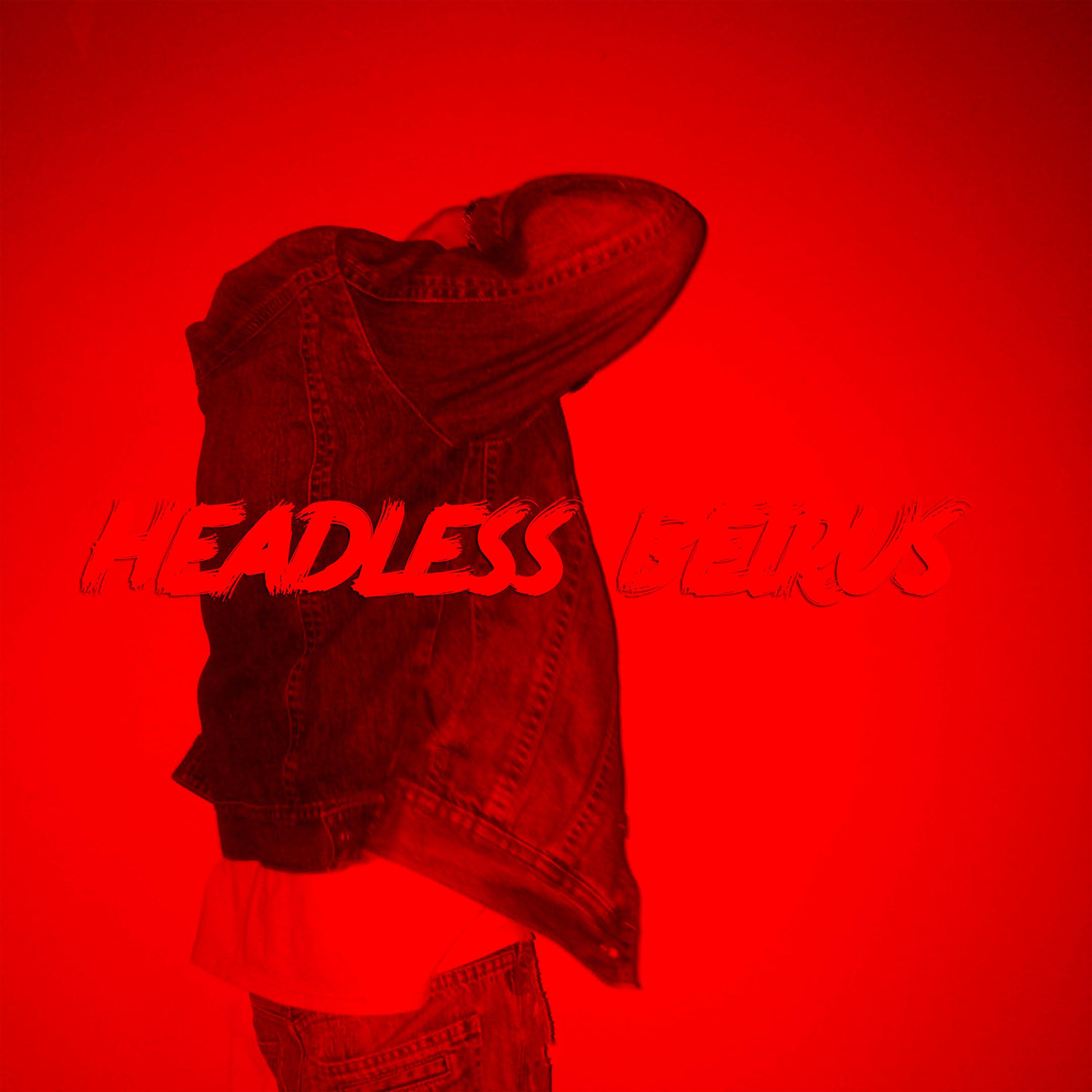 Релиз Headless Beirus