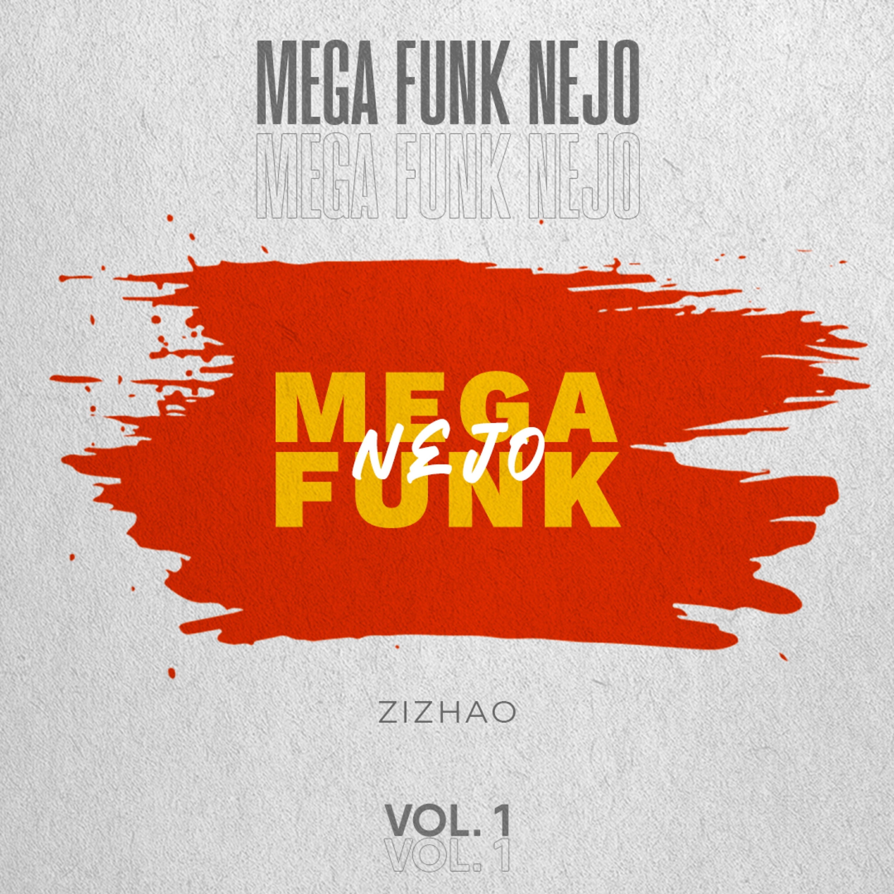 Релиз Mega Funk Nejo - Vol. 1