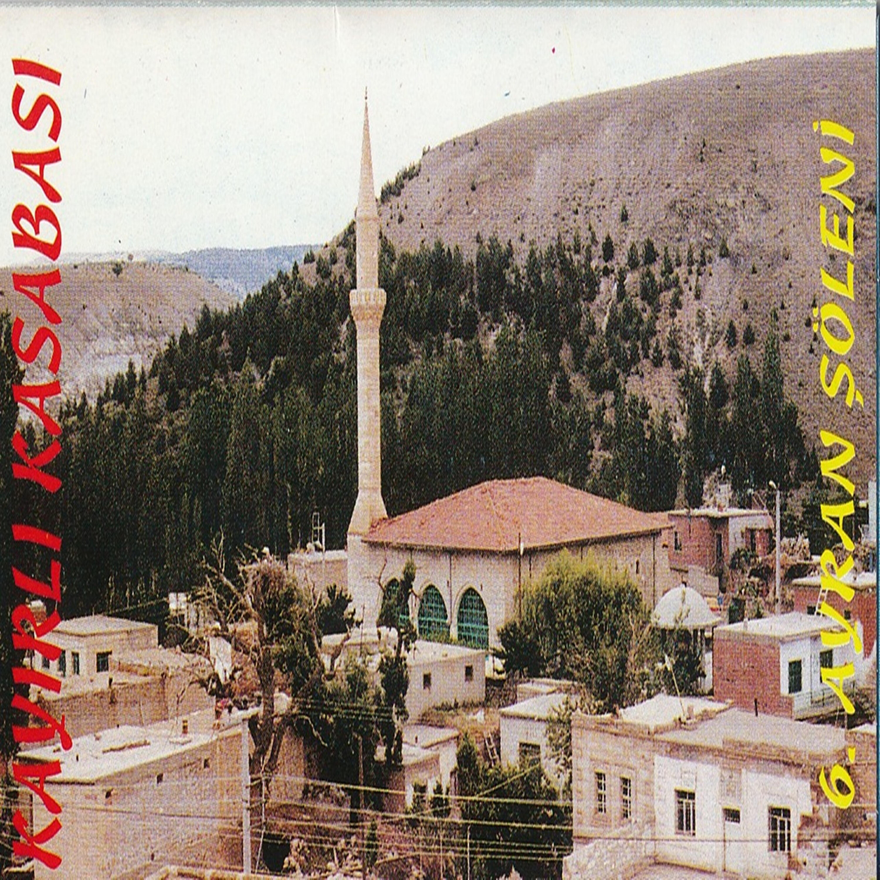 Релиз Kayırlı Kasabası 6.Ayran Şöleni