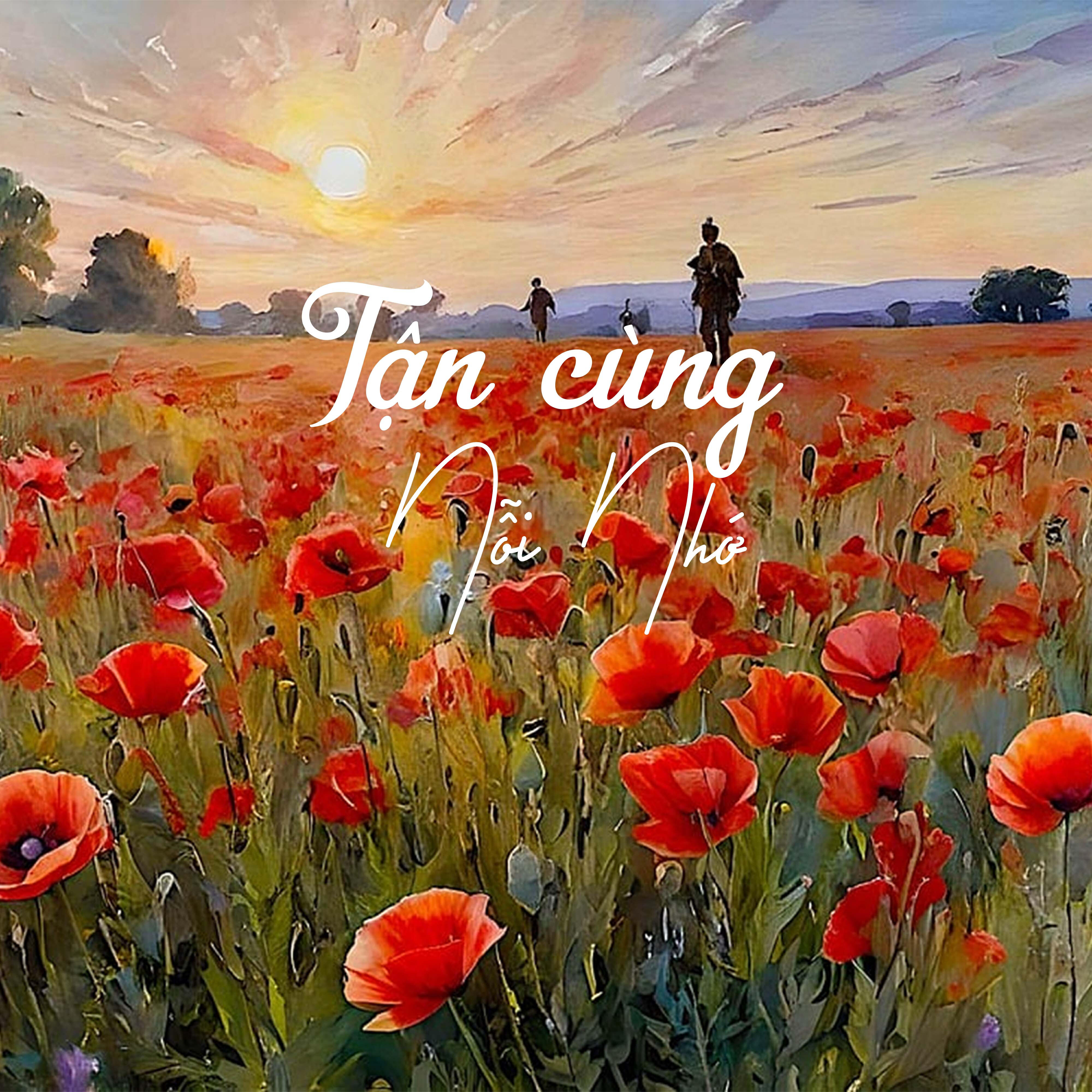 Релиз Tận Cùng Nỗi Nhớ