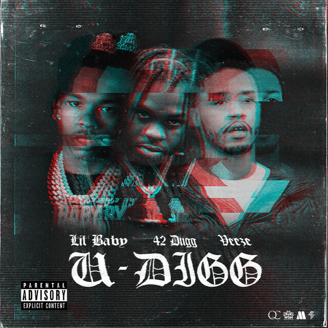 Релиз U-Digg (feat. 42 Dugg & Veeze)
