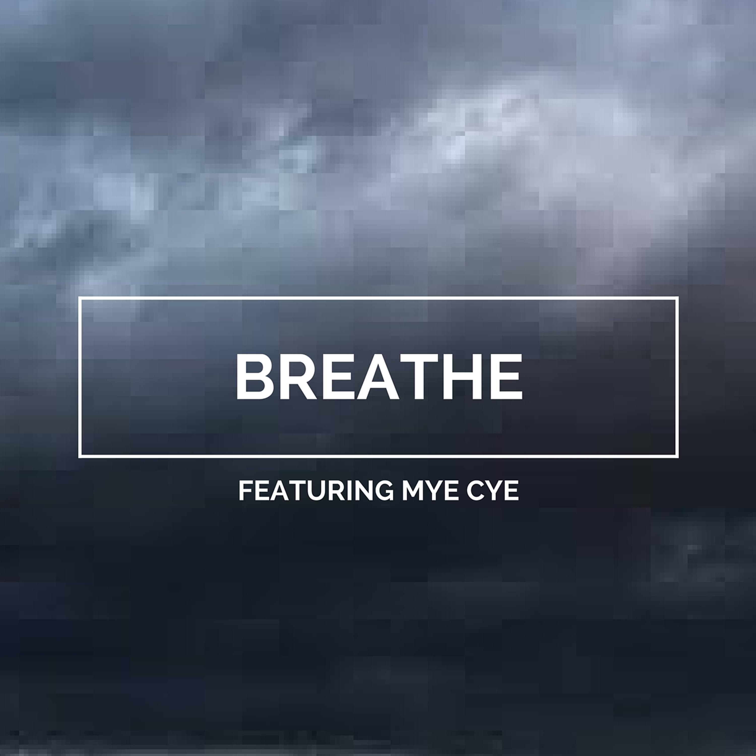 Релиз Breathe