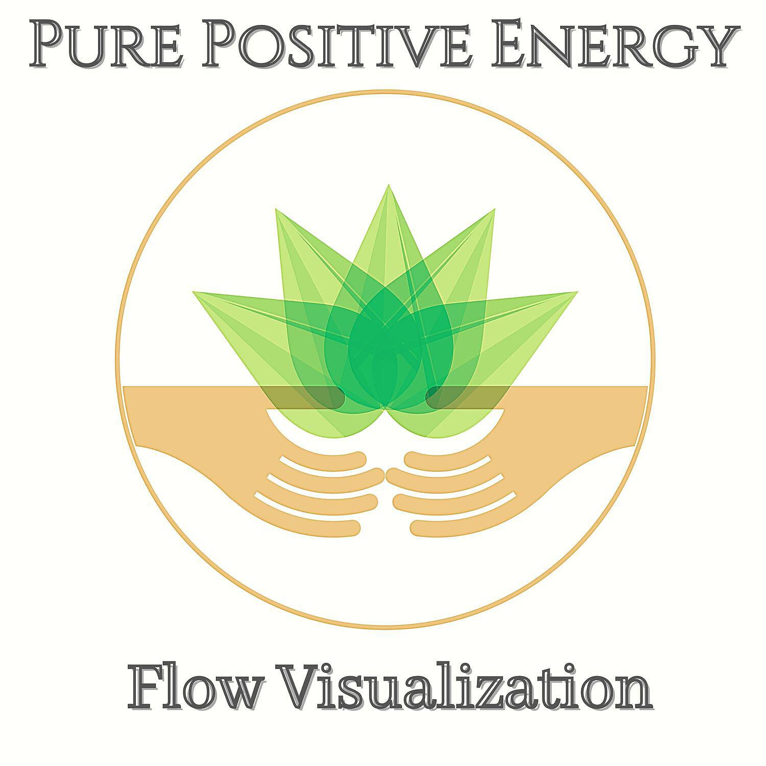 Релиз Pure Positive Energy Flow Visualization: Raise Vibration, Binaural Meditation & Healing Music