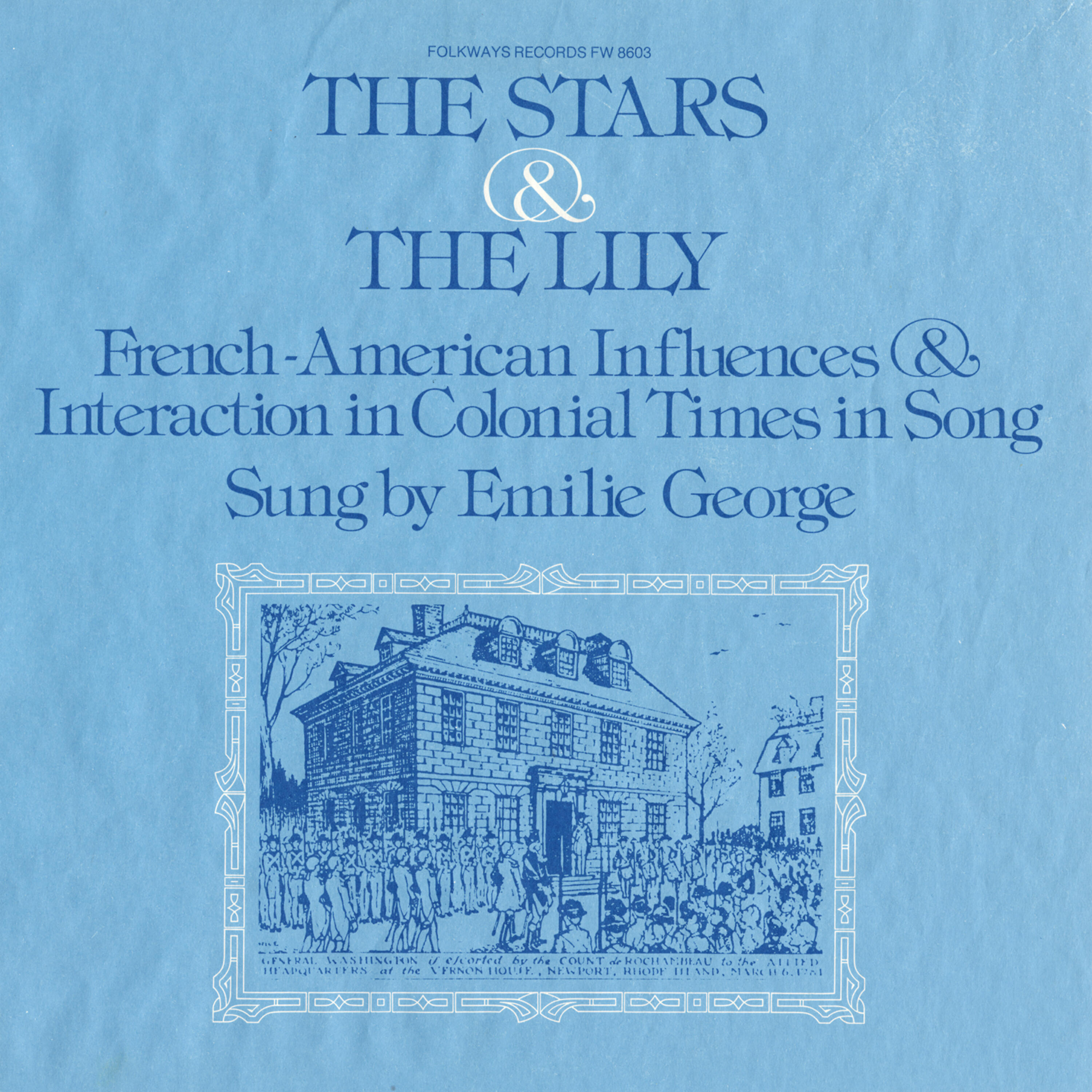 Релиз The Stars and the Lily: French-American Influences and Interaction in Colonial Times in Song