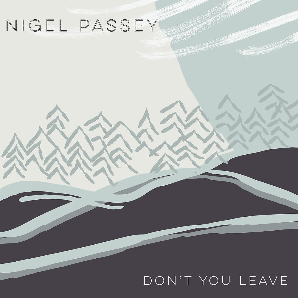 Релиз Don't You Leave