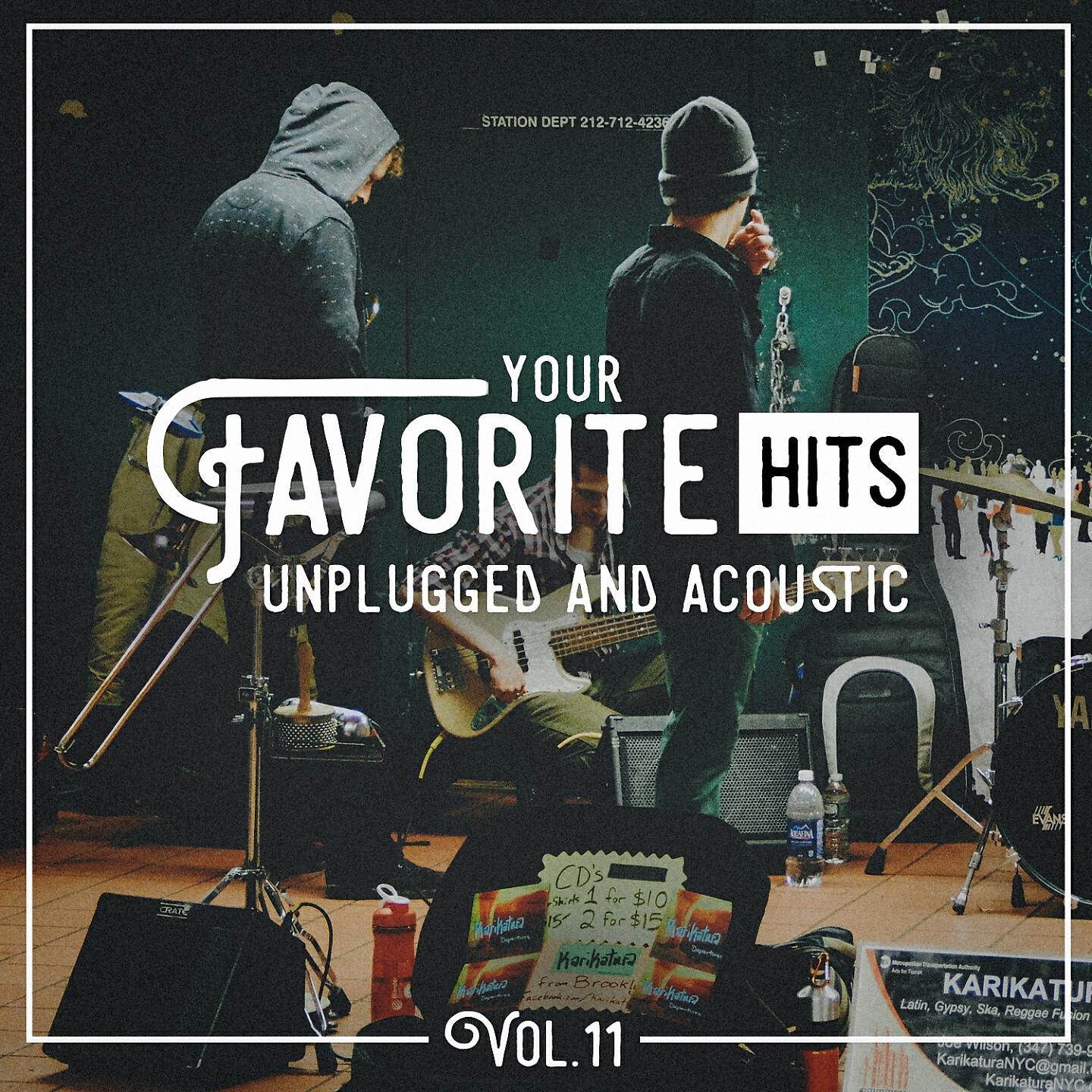 Релиз Your Favorite Hits Unplugged and Acoustic, Vol. 11
