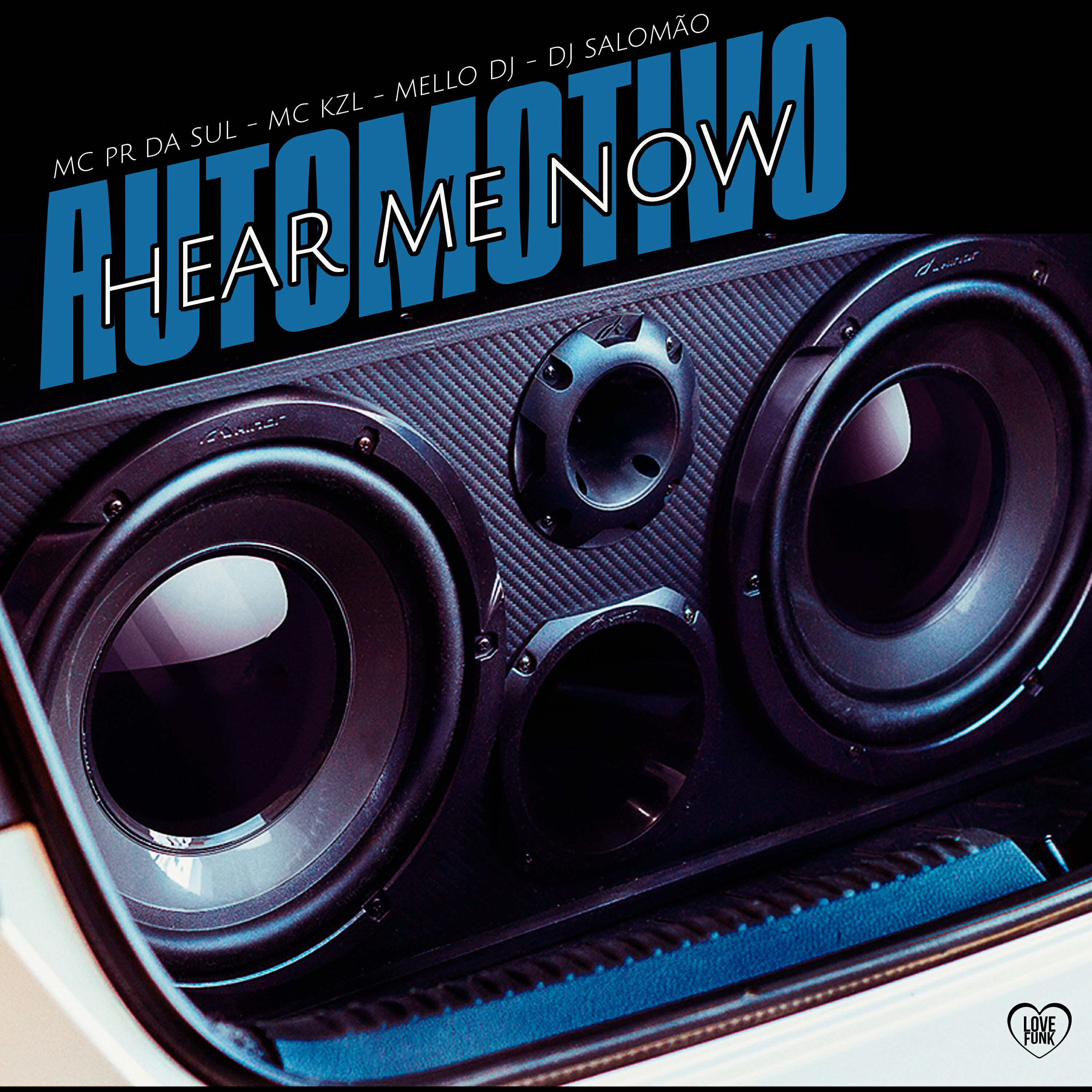 Релиз Automotivo Hear Me Now