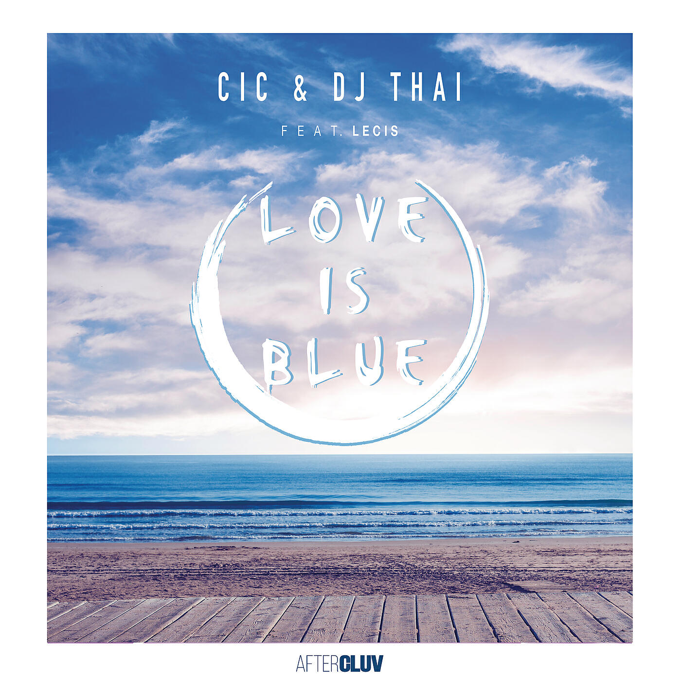 Скачать песню Cic, DJ Thai, Lecis - Love Is Blue бесплатно в MP3 для Android и iOS