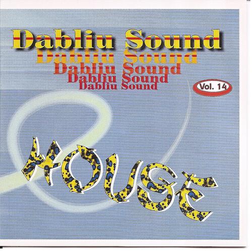 Релиз Dabliu Sound Vol 14. House
