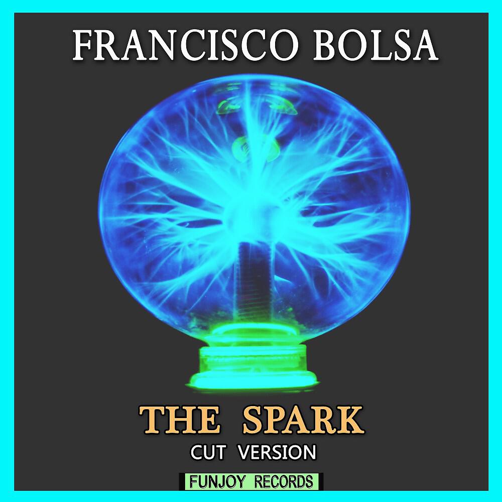 Релиз The Spark (Cut Version)