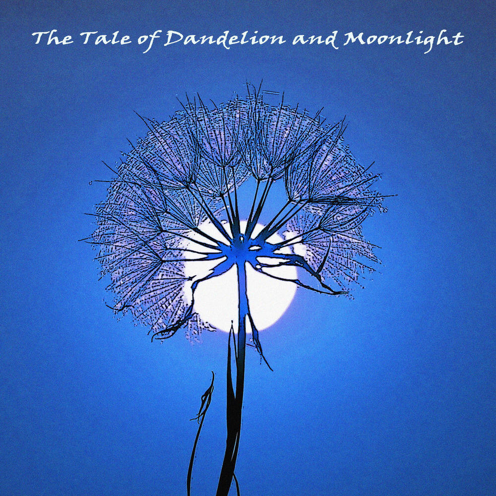 Релиз The Tale of Dandelion and Moonlight