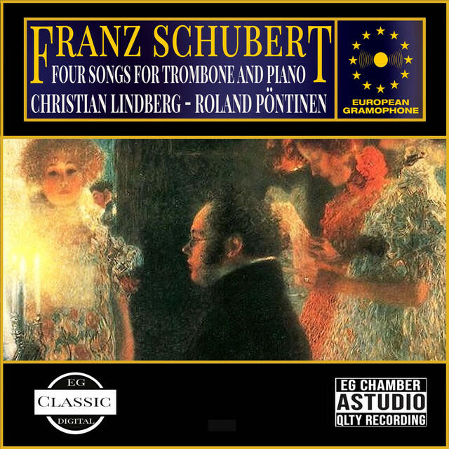 Релиз Schubert: Four Songs for Trombone and Piano