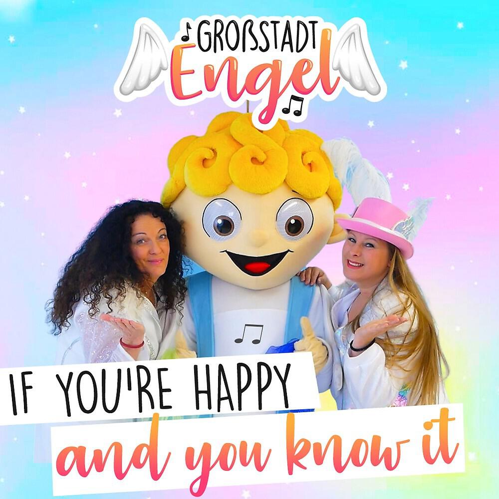 Релиз If You're Happy and You Know It