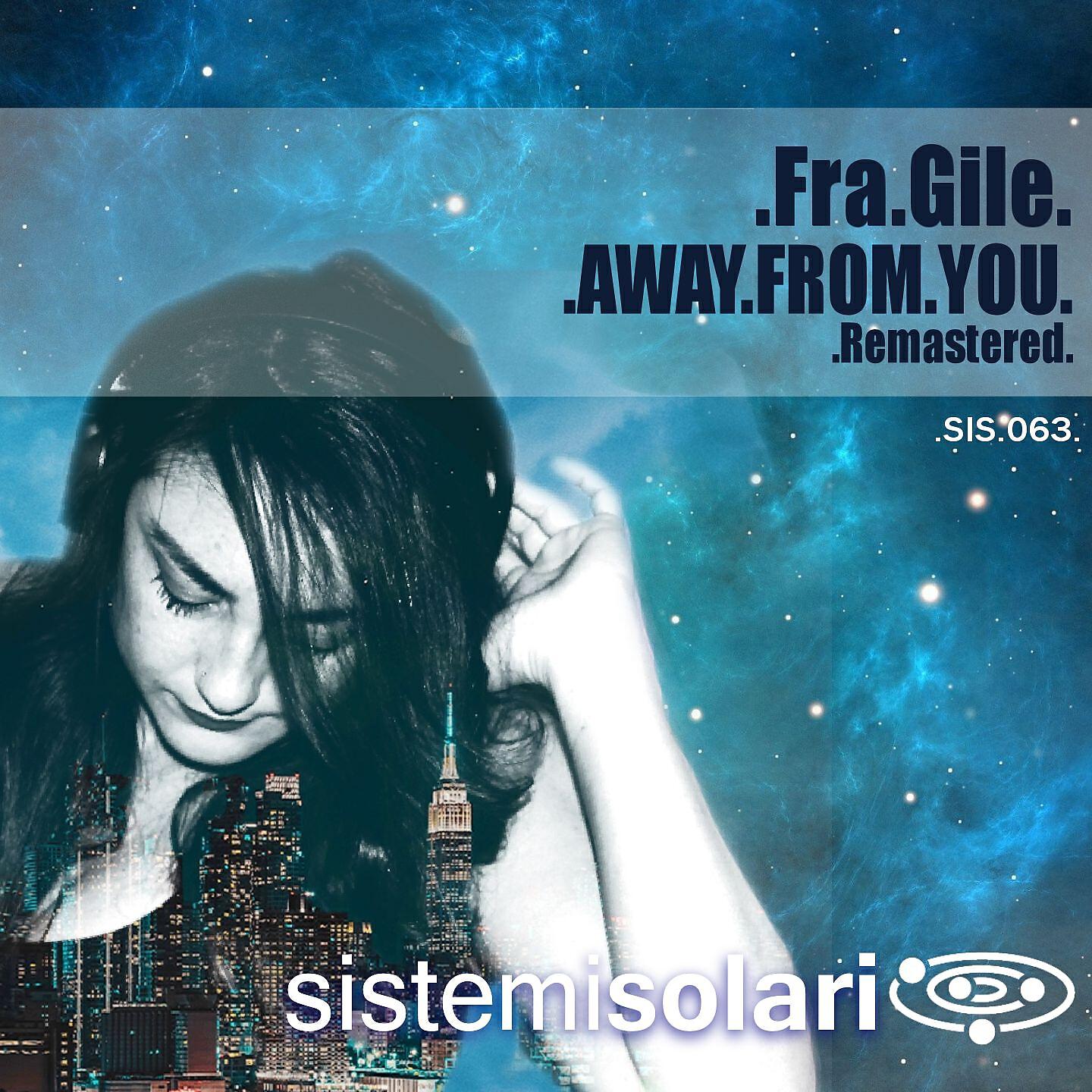 Релиз Away From You