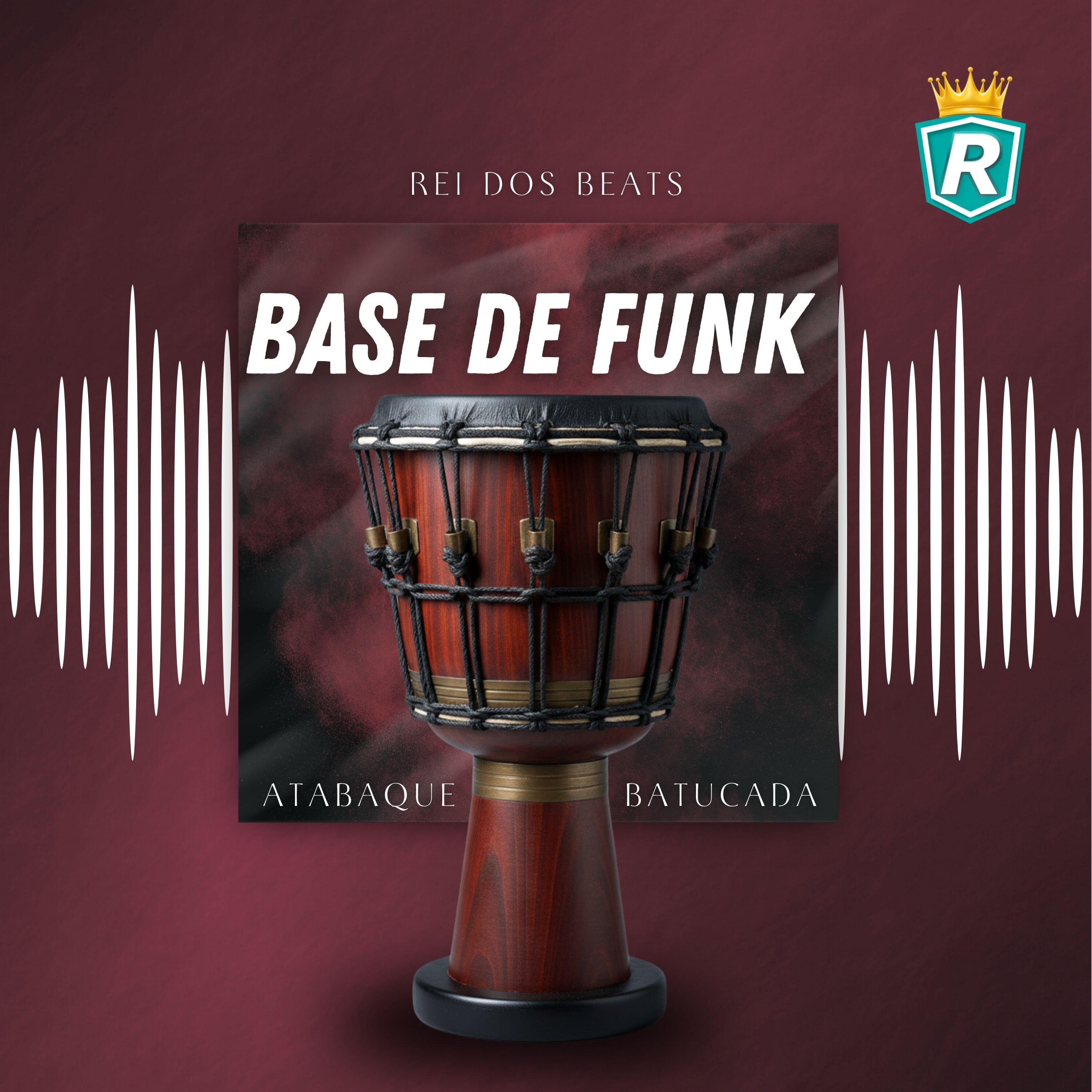 Релиз Base de Funk Atabaque Batucada