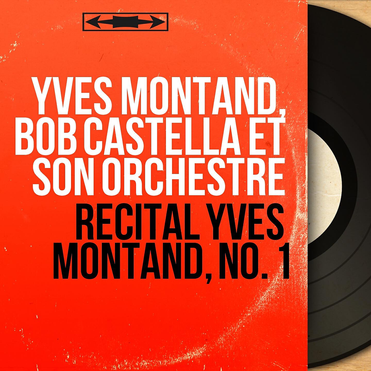 Релиз Récital Yves Montand, No. 1