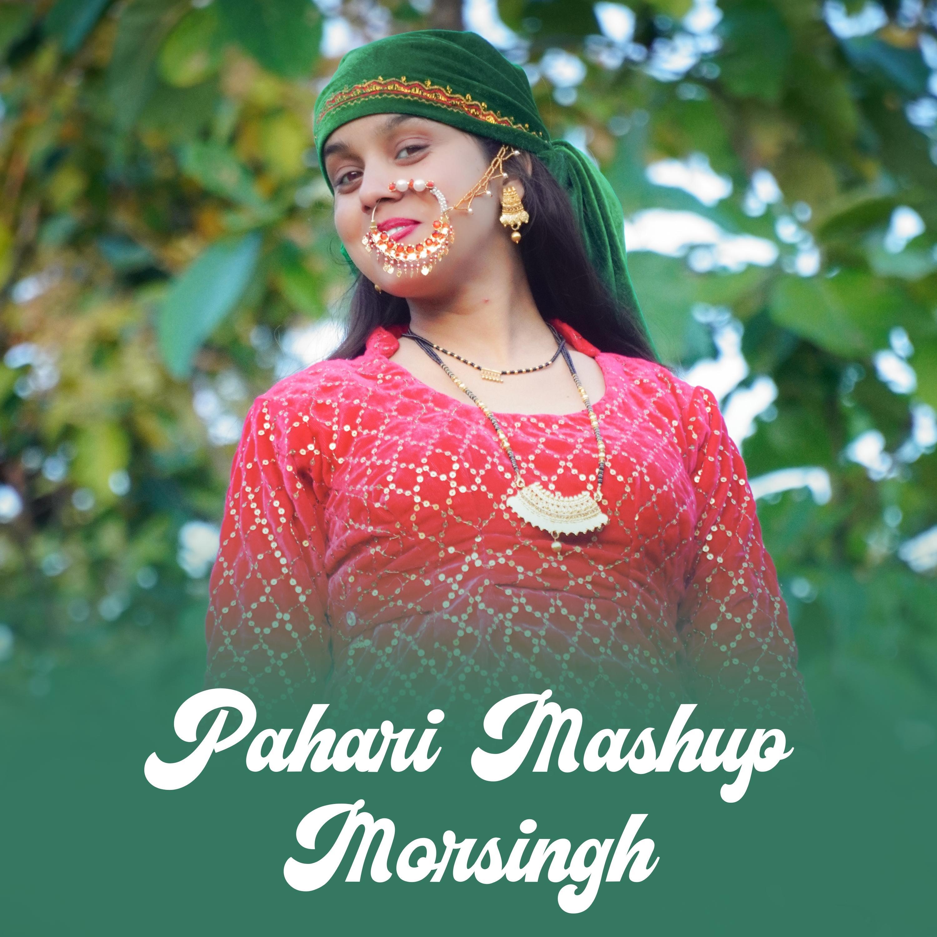 Релиз Pahari Mashup Morsingh