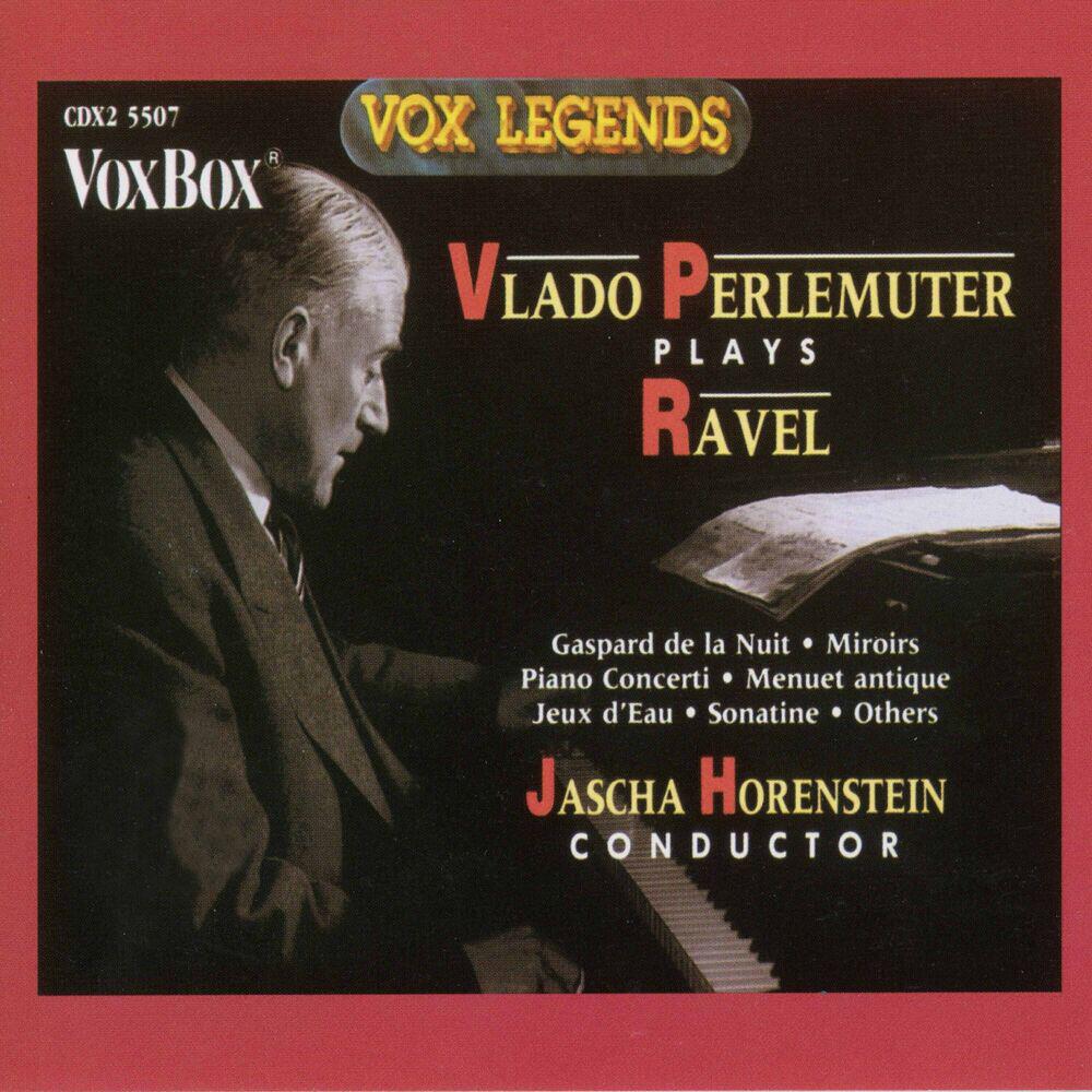Релиз Ravel: Piano Concertos & Solo Piano Works