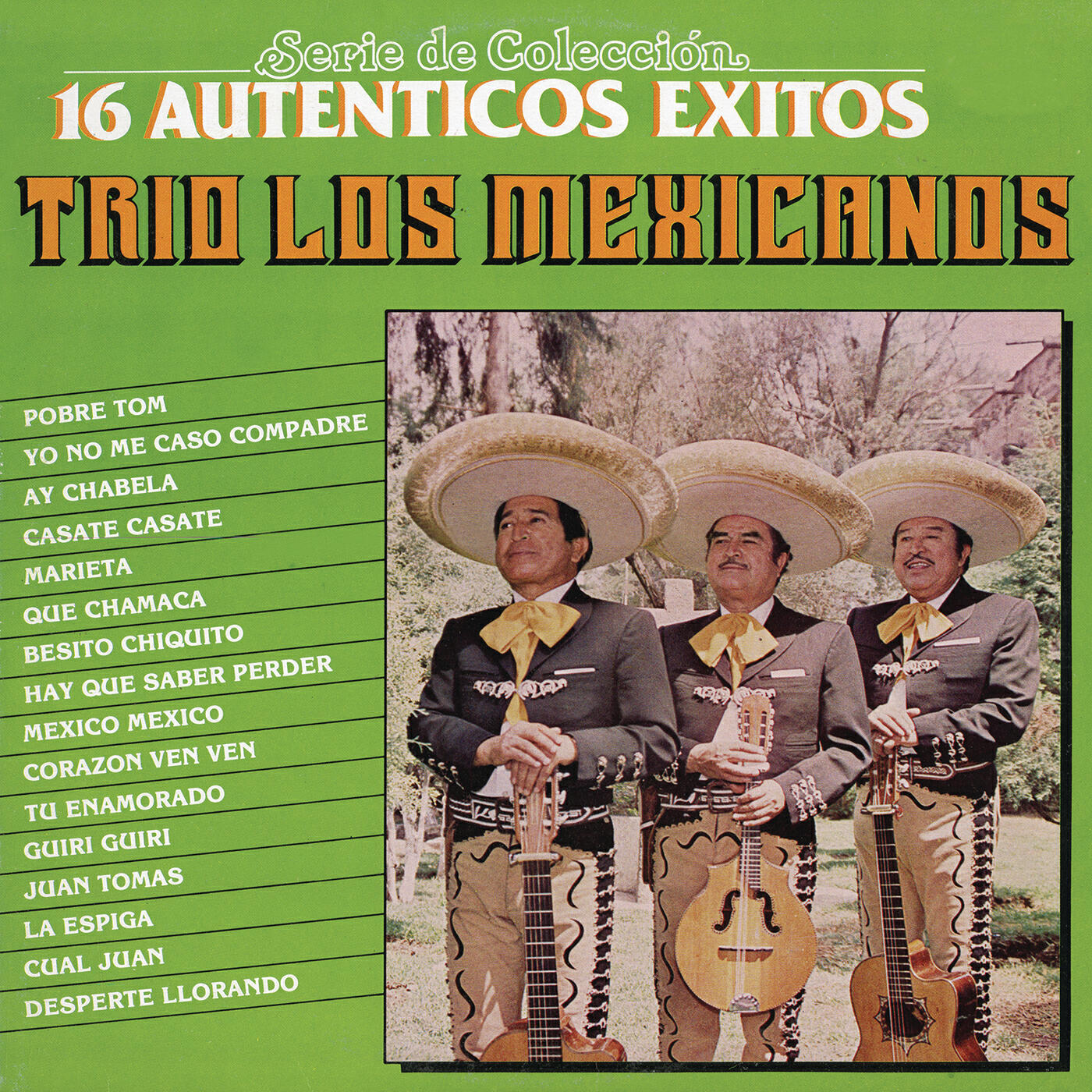Релиз Serie de Colección 16 Auténticos Éxitos - Trío los Mexicanos