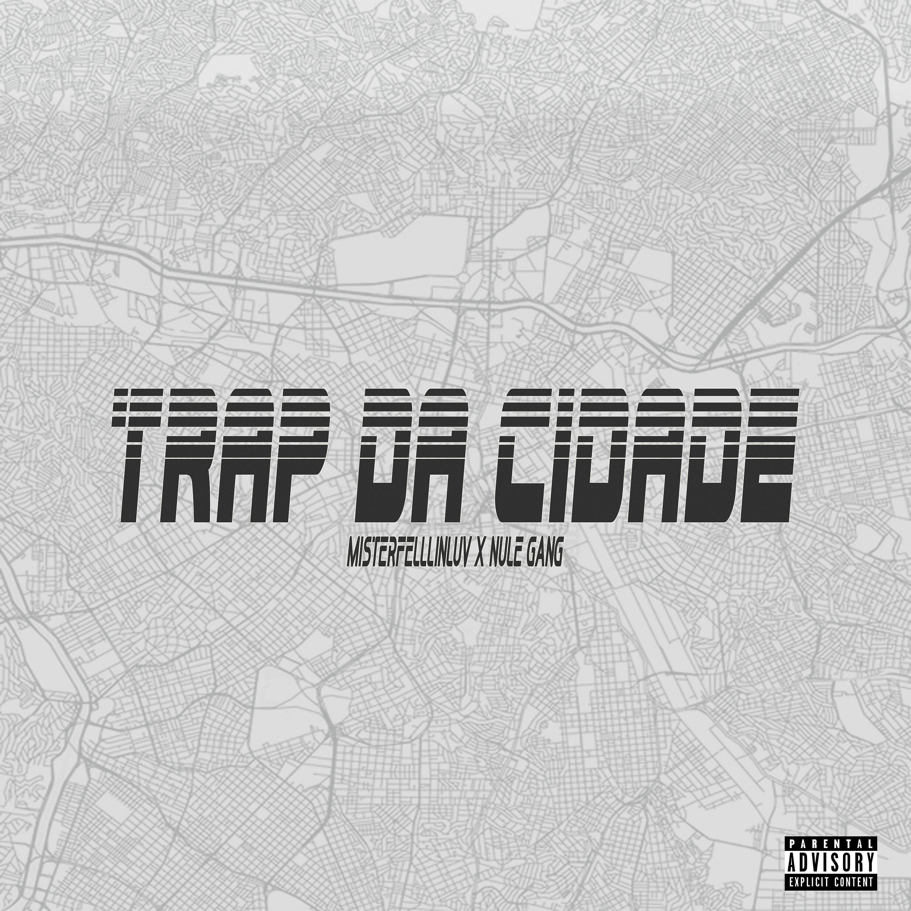 Релиз Trap da Cidade