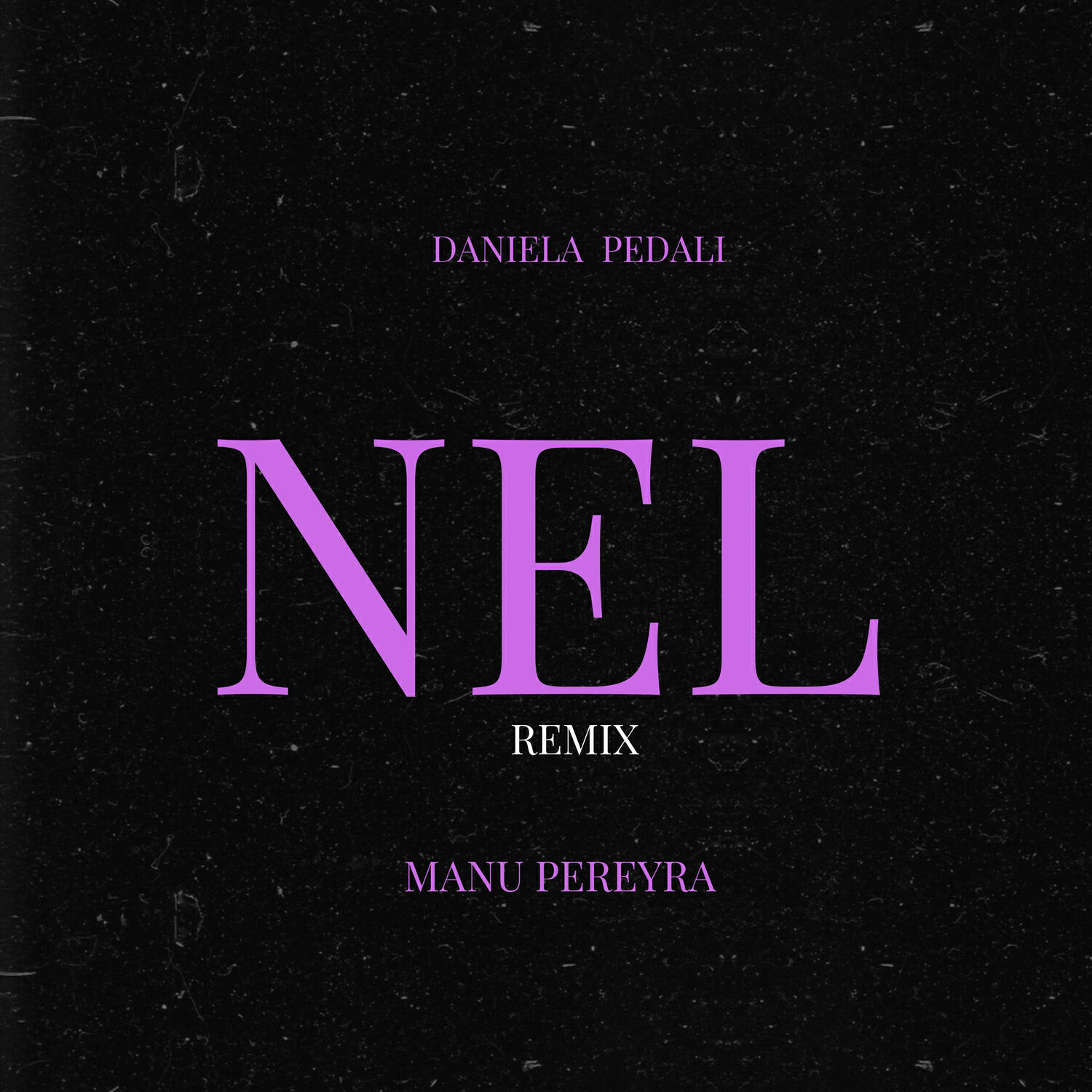 Релиз NEL (MP REMIX)