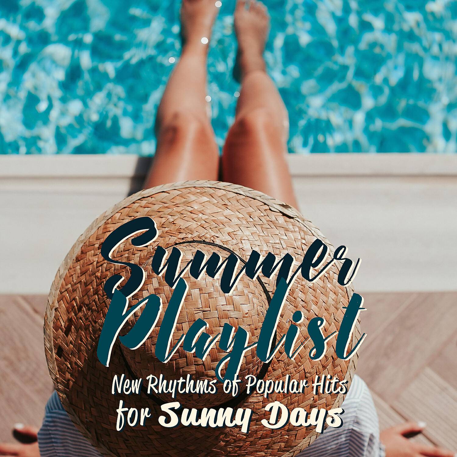 Релиз Summer Playlist: New Rhythms of Popular Hits for Sunny Days