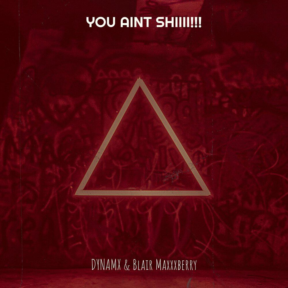 Релиз YOU AINT SHIIII!!!