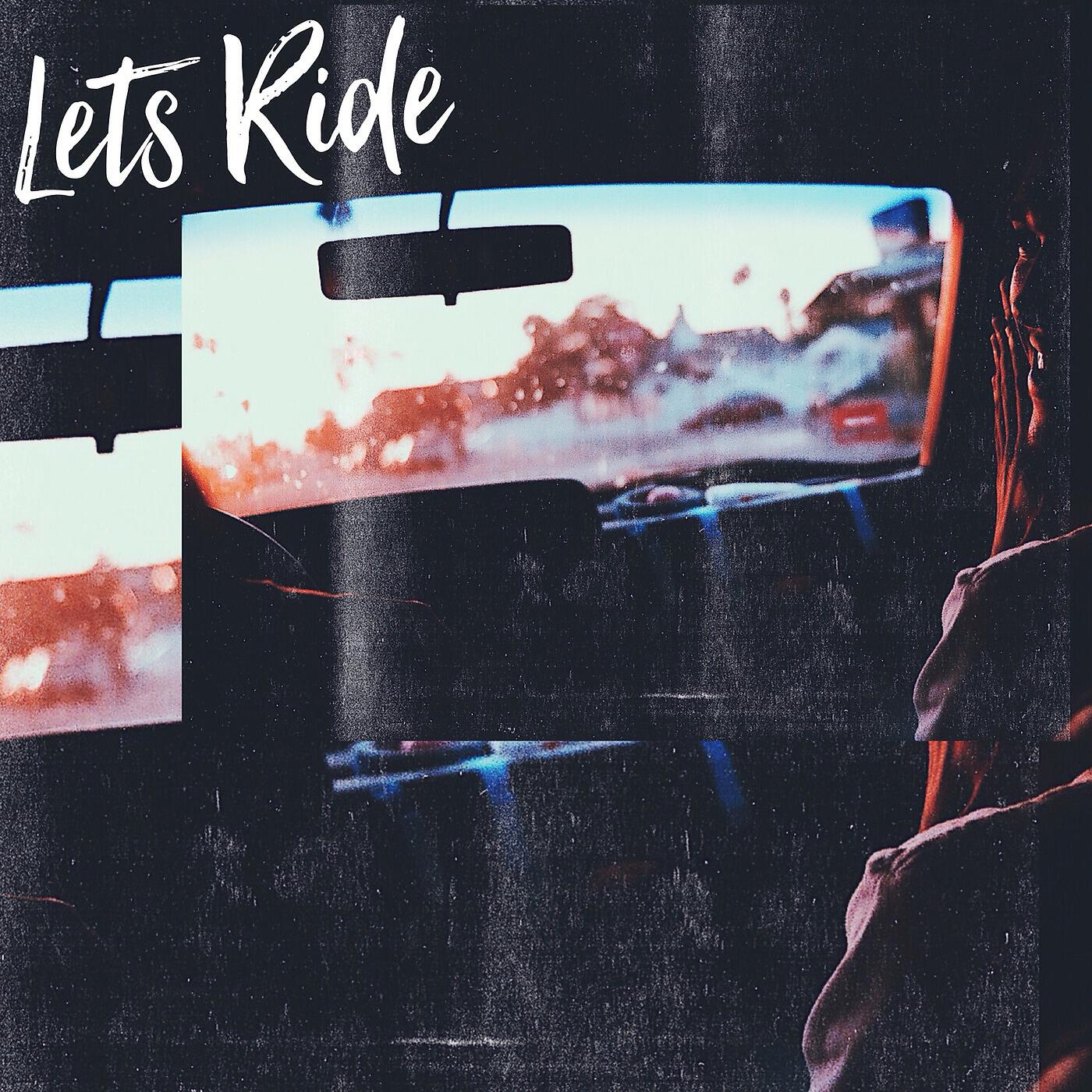 Релиз Let's Ride (feat. ROCC & Ecstasy)