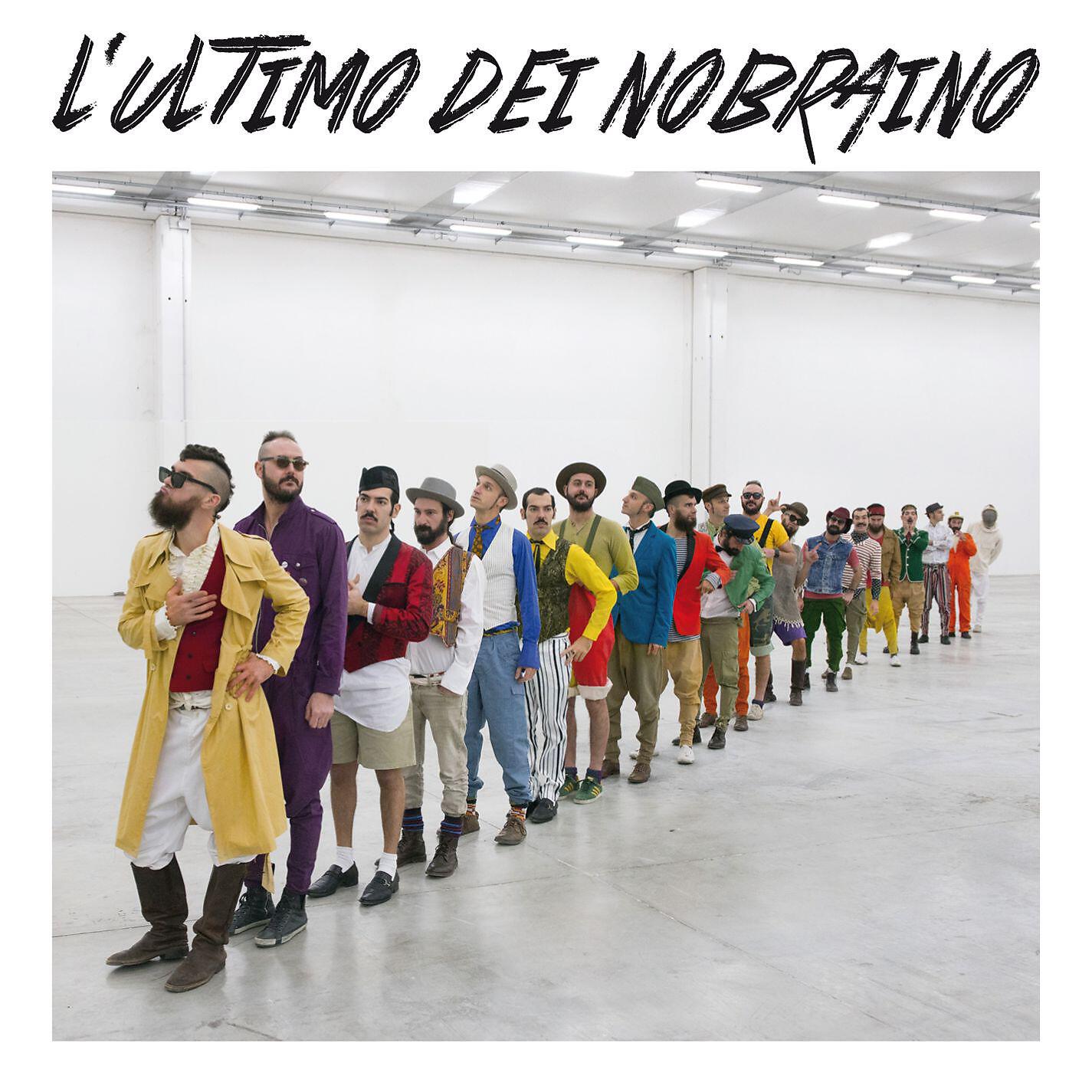 Релиз L'ultimo dei Nobraino