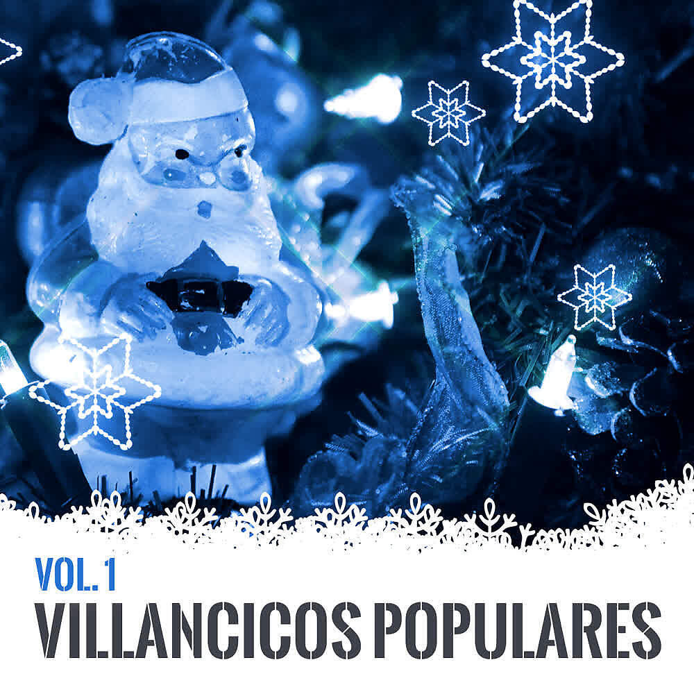 Постер альбома Villancicos Populares (Volumen 1)