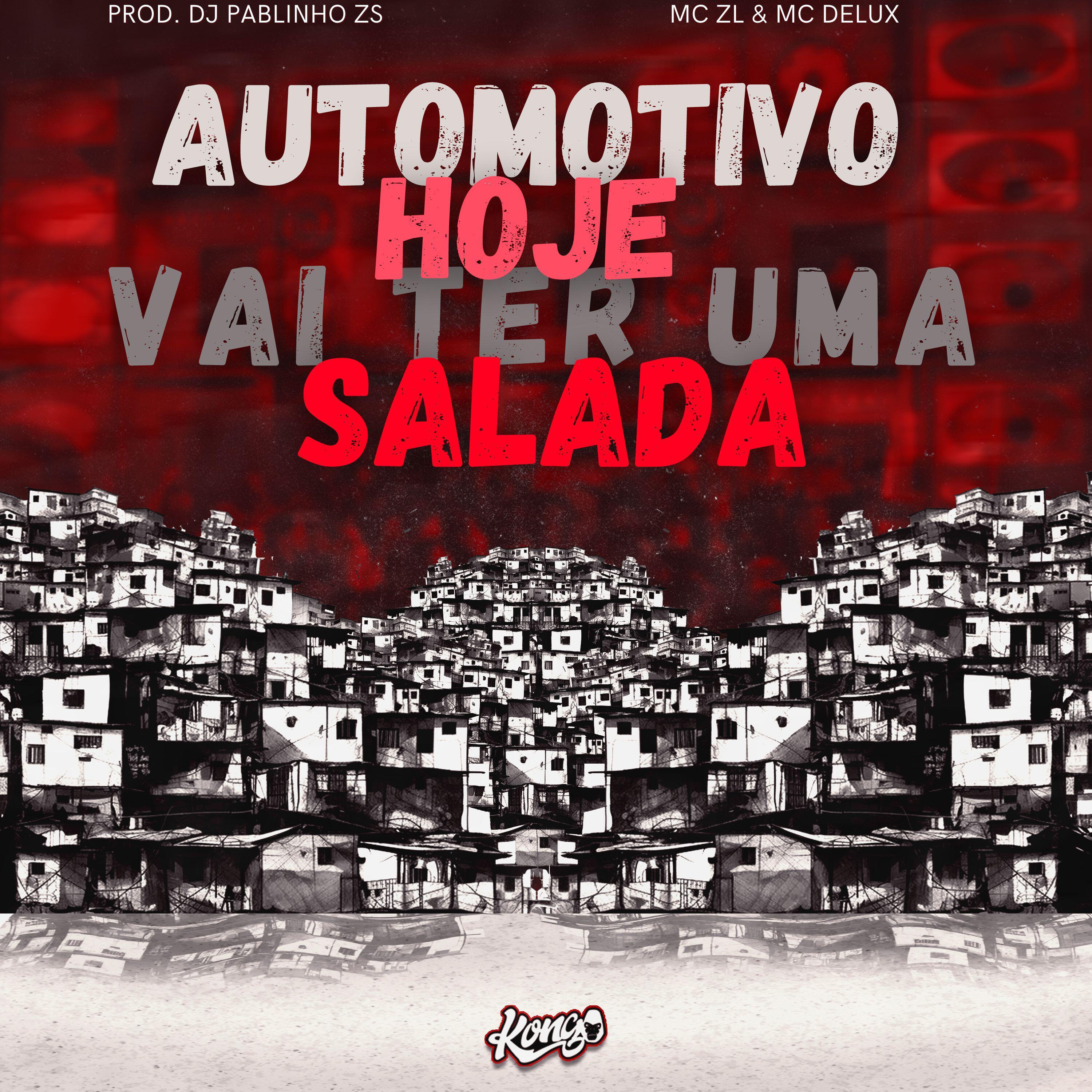 Релиз Automotivo Hoje Vai Ter uma Salada