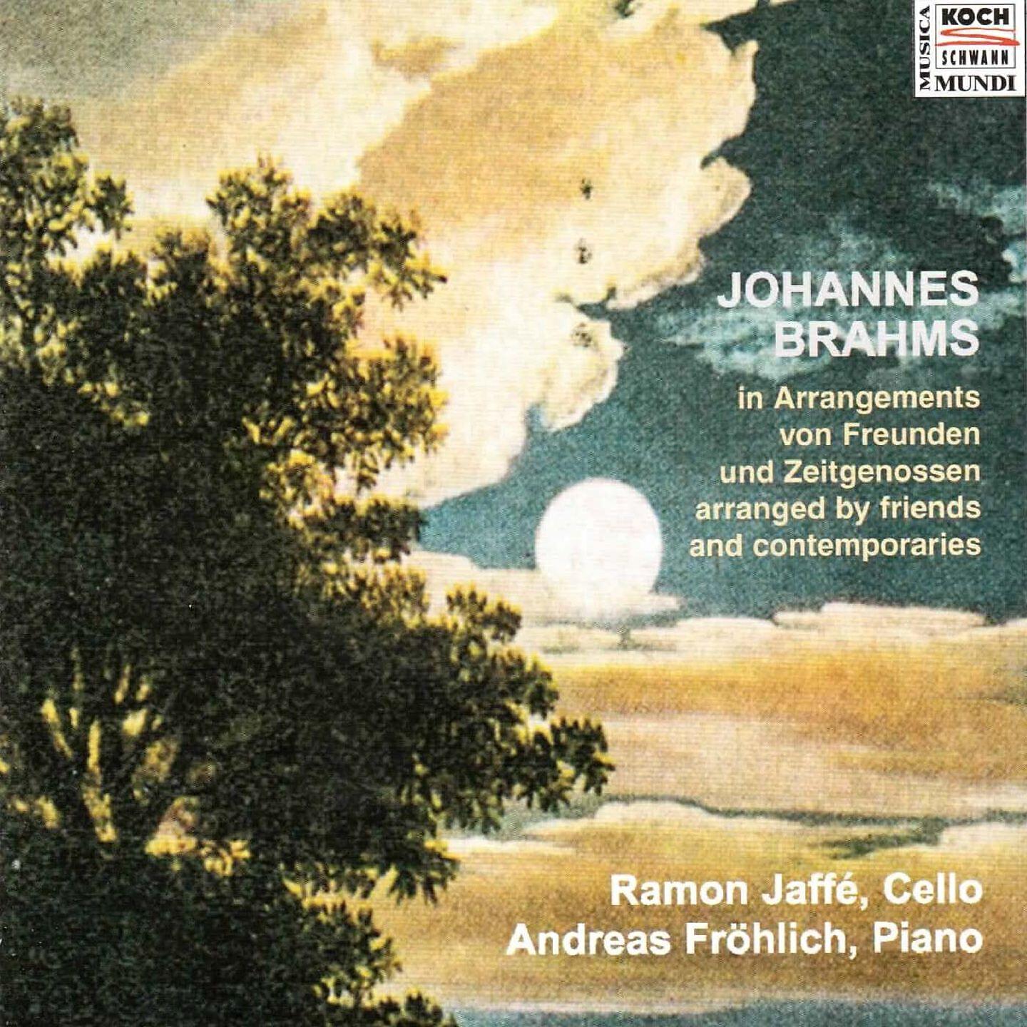 Релиз Brahms in arrangements by his friends and contemporaries