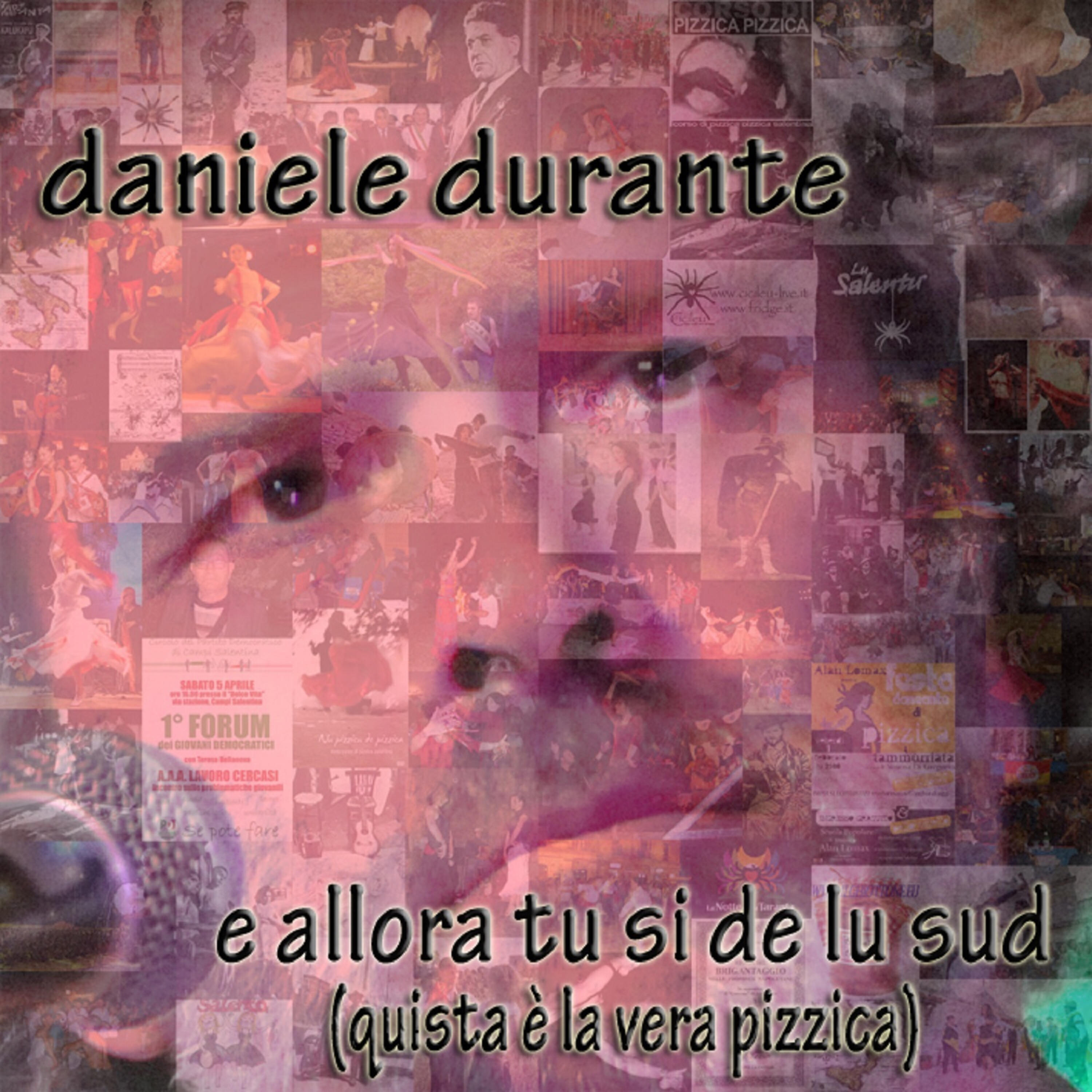 Релиз E allora tu si de lu sud (quista è la vera pizzica)