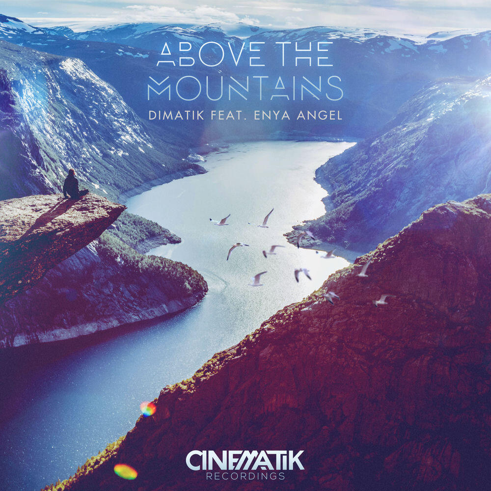 Релиз Above the Mountains (Remixes)