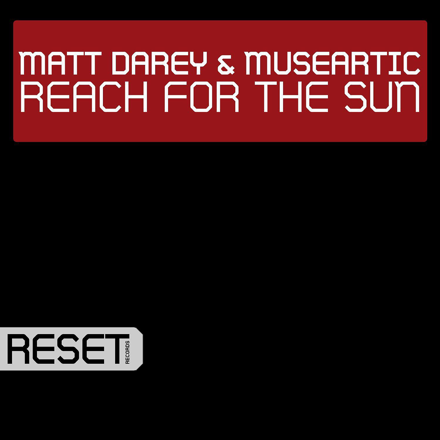 Релиз Reach For The Sun