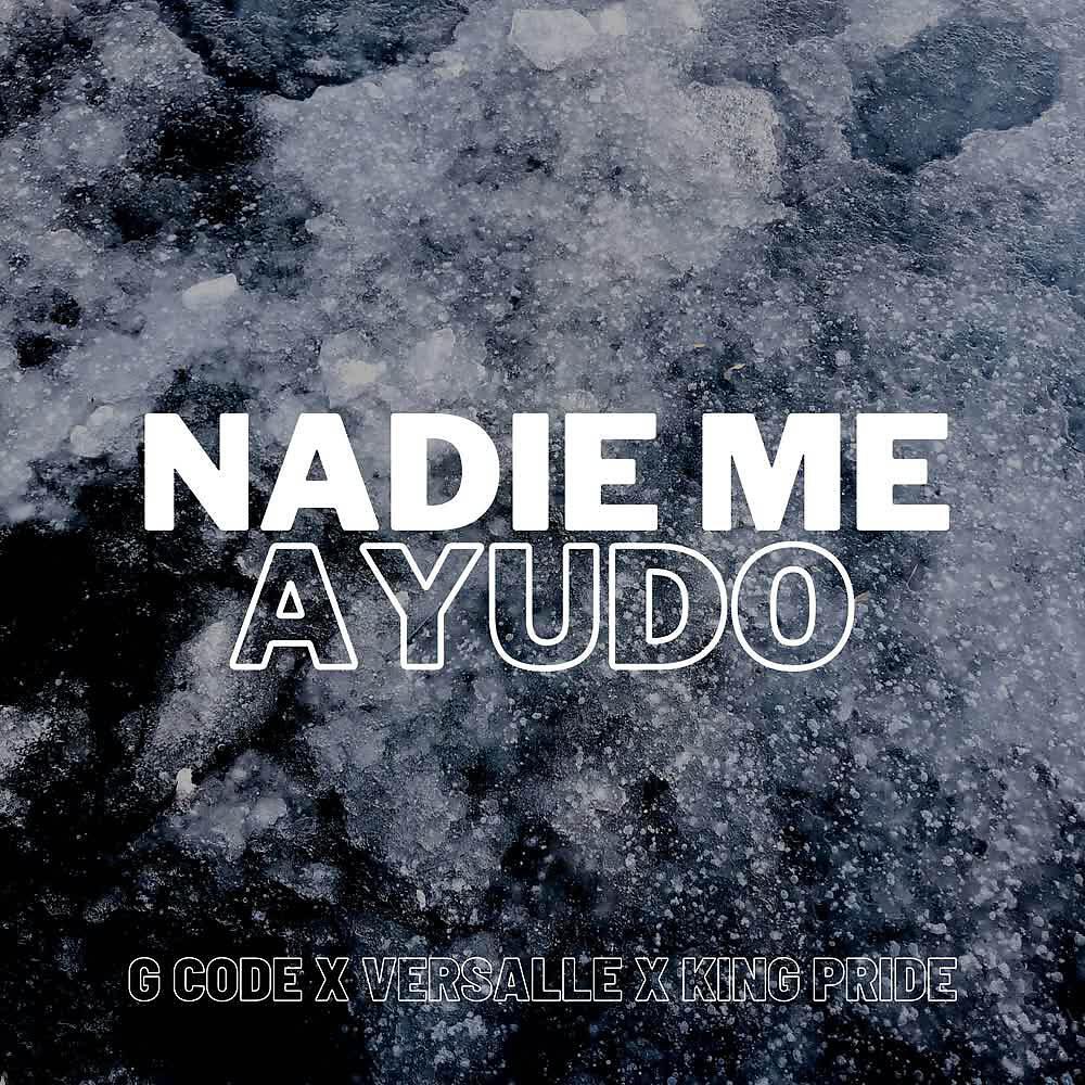 Релиз Nadie Me Ayudó
